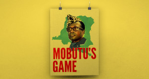Mobutu - Aufstieg und Fall eines Diktators (B, 2025 – )