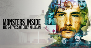 Monsters Inside: Die 24 Gesichter des Billy Milligan