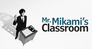 Mr. Mikami's Classroom