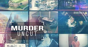 Murder Uncut: Die Kamera lügt nicht
