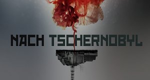 Nach Tschernobyl