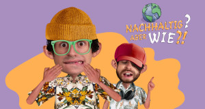 Nachhaltig? Aber Wie?! Nachhaltig? Aber Wie?!