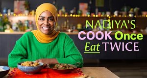 Nadiya's Cook Once Eat Twice