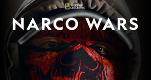Narco Wars - Der Kampf gegen Drogen