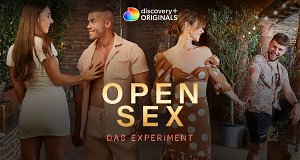 Open Sex - Das Experiment