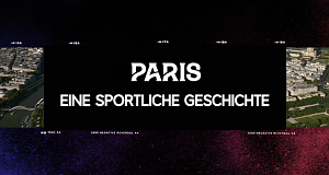 Paris - Eine sportliche Geschichte