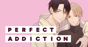 Perfect Addiction (J, 2026 – )