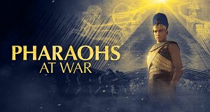 Pharaonen im Krieg - Ägyptens Feldherren