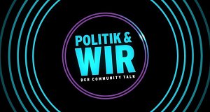 Politik & Wir