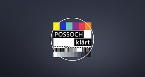 Possoch klärt