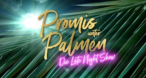 Promis unter Palmen - Die Late Night Show