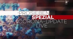 ProSieben Spezial: Corona-Update. Live.