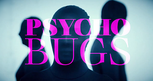 PsychoBugs