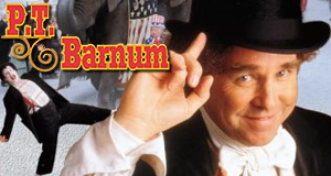P.T. Barnum - Ein Leben für den Zirkus