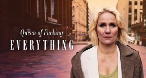 Queen of Fucking Everything