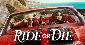 Ride or Die