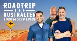 Roadtrip Australien - Drei Spitzenköche auf vier Rädern