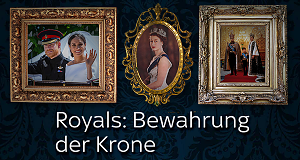 Royals: Bewahrung der Krone