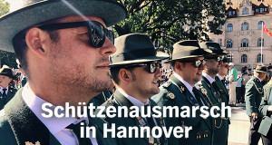 Schützenausmarsch in Hannover