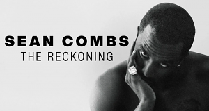 Sean Combs: The Reckoning