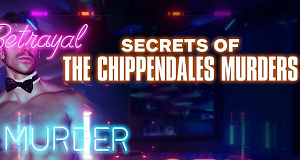 Secrets of Chippendales
