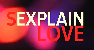 Sexplain Love
