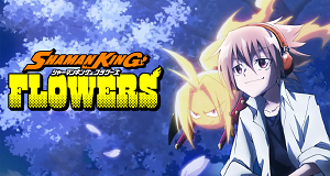 Shaman King Flowers