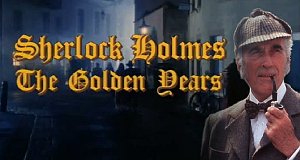 Sherlock Holmes - Die goldenen Jahre