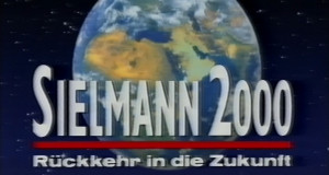 Sielmann 2000 – Rückkehr in die Zukunft (D, 1991 – )