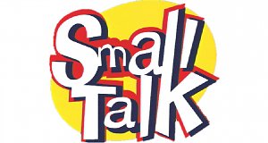 Small Talk
