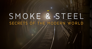Rauch & Stahl - Die Geheimnisse der modernen Welt