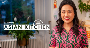 So schmeckt Asien - frisch gekocht mit Eva Pau