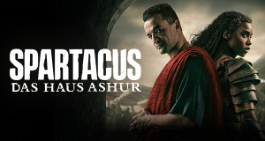 Spartacus: Das Haus Ashur