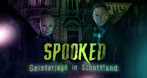 Spooked - Geisterjagd in Schottland (GB, 2023 – )
