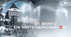 St. Moritz - ein Wintermärchen