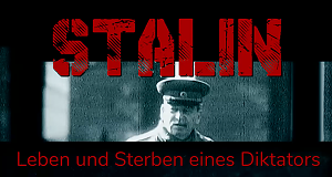 Stalin - Leben und Sterben eines Diktators