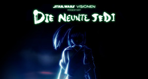 Star Wars: Visionen präsentiert - Die neunte Jedi