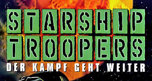 Starship Troopers - Der Kampf geht weiter
