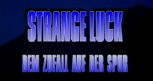 Strange Luck