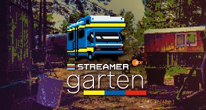 Streamergarten