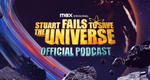 Stuart Fails to Save the Universe: Der offizielle Podcast