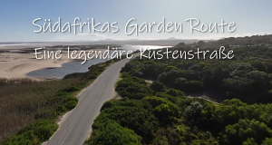 Südafrikas Garden Route