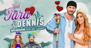 Tara & Dennis - Der Hofnarr liebt die Queen