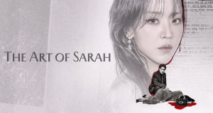 The Art of Sarah (ROK, 2026 – )