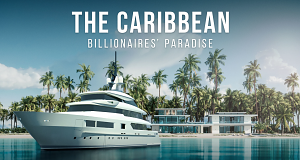 The Caribbean: Billionaires' Paradise