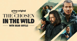 The Chosen in the Wild with Bear Grylls