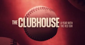 The Clubhouse: Ein Jahr mit den Red Sox
