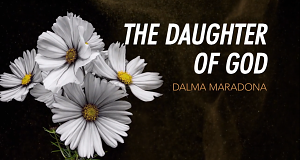 The Daughter of God: Dalma Maradona