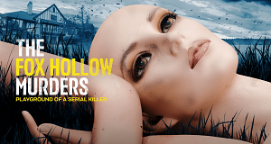 The Fox Hollow Murders: Playground of a Serial Killer