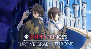 The Insipid Prince's Furtive Grab for the Throne The Insipid Prince's Furtive Grab for the Throne